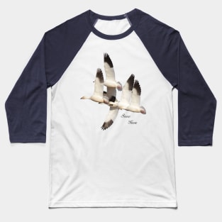 Five Snow Geese Baseball T-Shirt